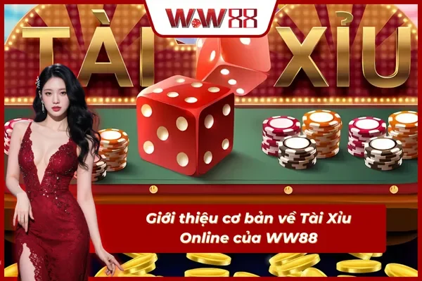 Những điều cơ bản về trò chơi đổi thưởng Tài Xỉu Online